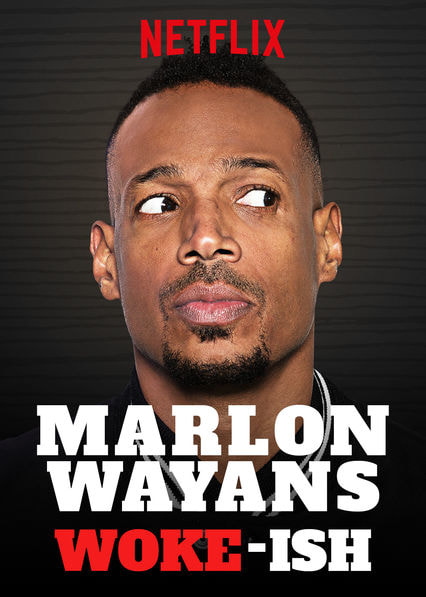 Marlon Wayans: Woke-ish movie poster