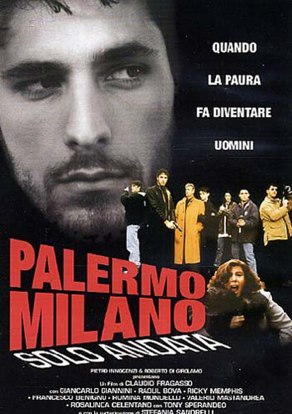Palermo-Milan One Way movie poster