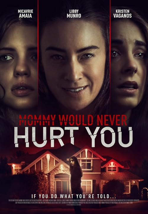 Mommy Would Never Hurt You movie poster
