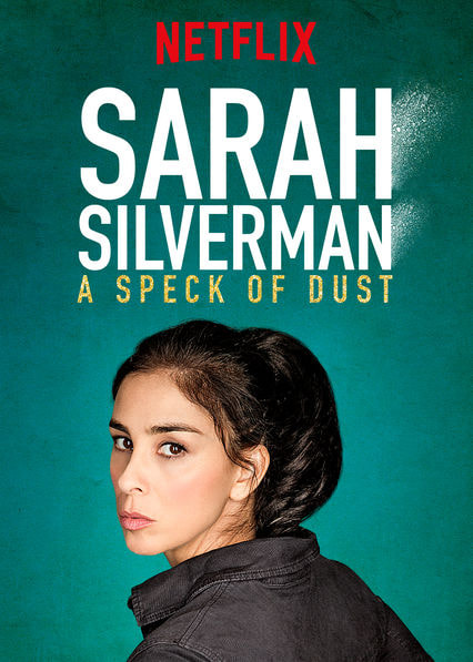 Sarah Silverman: A Speck of Dust movie poster