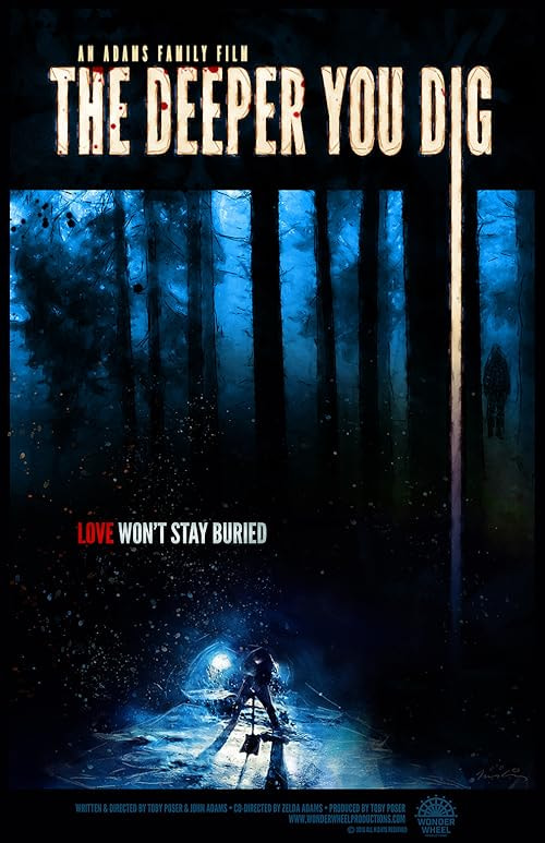 The Deeper You Dig movie poster