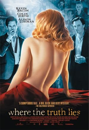 Where the Truth Lies movie poster