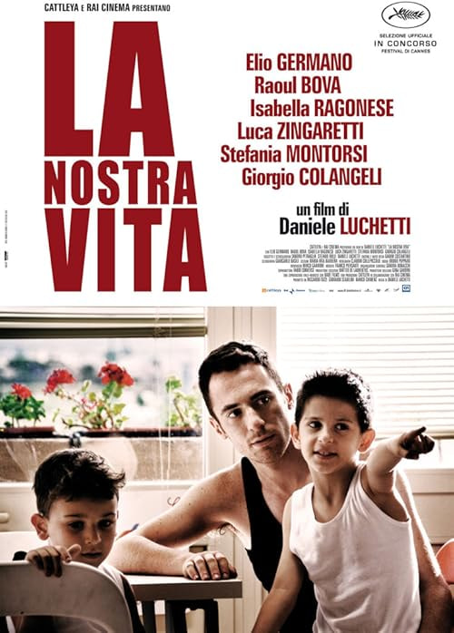 La nostra vita movie poster