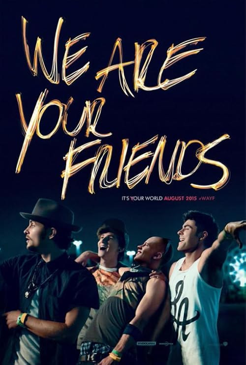 We Are Your Friends movie poster