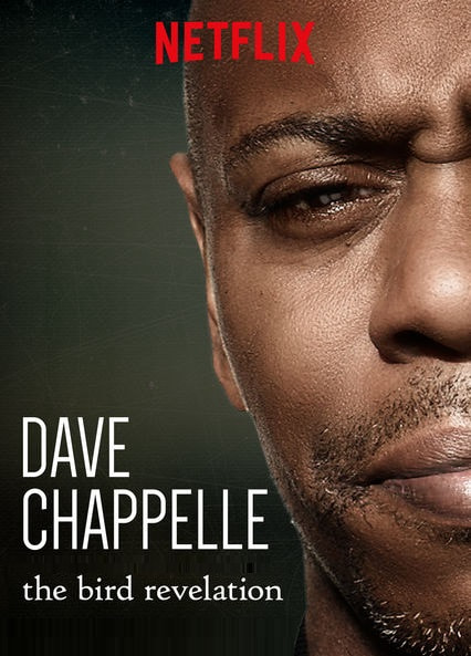 Dave Chappelle: The Bird Revelation movie poster