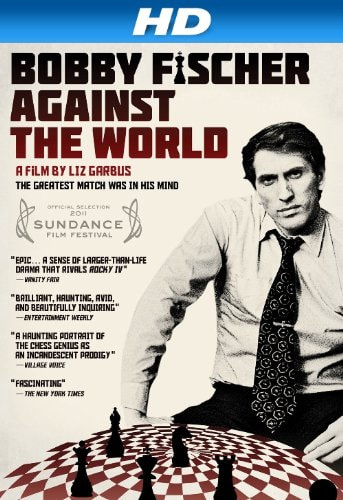Bobby Fischer Against the World movie poster