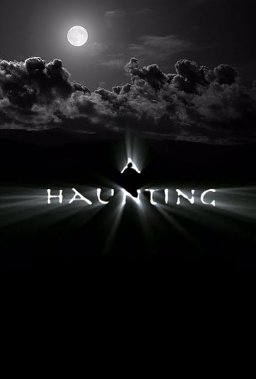 A Haunting movie poster