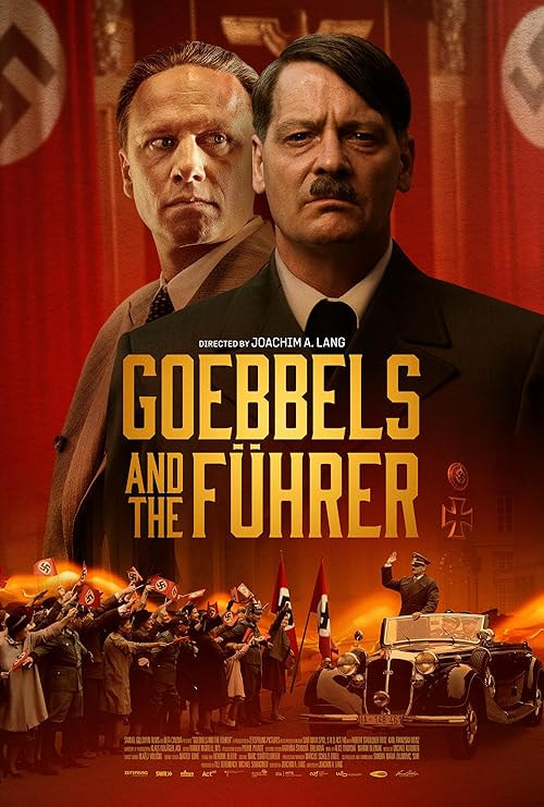 Goebbels and the Führer movie poster
