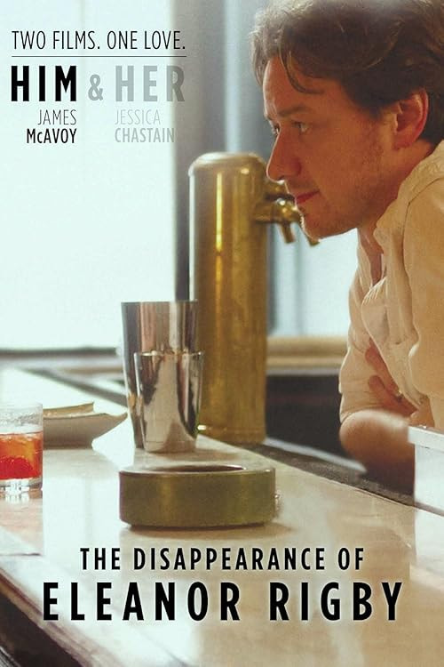 The Disappearance of Eleanor Rigby: Him movie poster