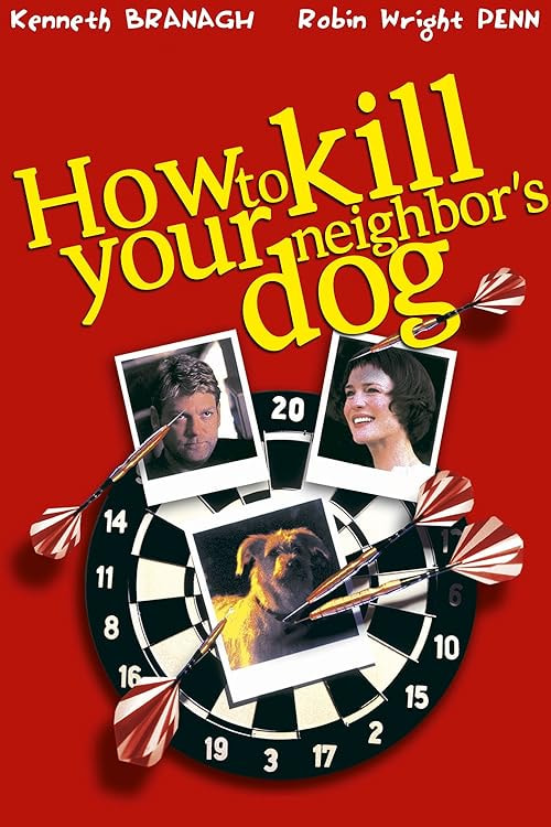 How to Kill Your Neighbor's Dog movie poster