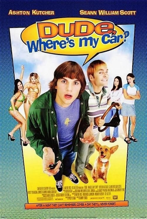 Dude, Where's My Car? movie poster