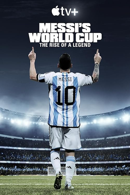 Messi's World Cup: The Rise of a Legend movie poster