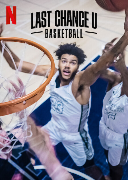 Last Chance U: Basketball movie poster