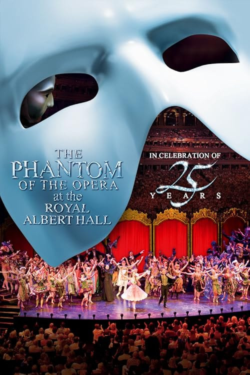 The Phantom of the Opera at the Royal Albert Hall movie poster
