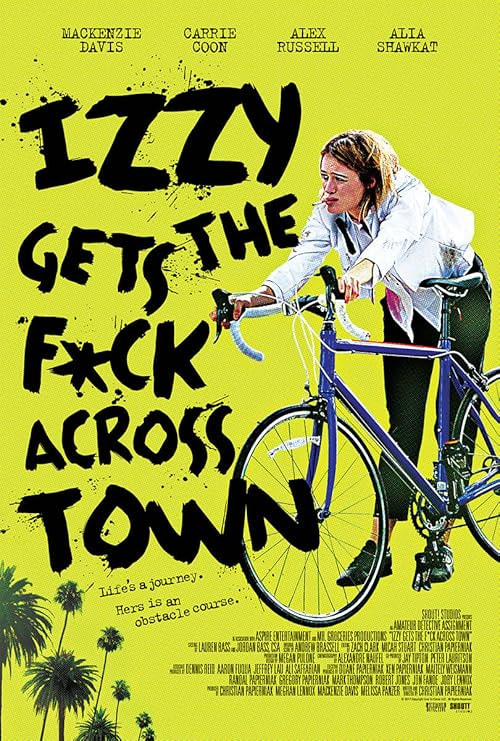 Izzy Gets the Fuck Across Town movie poster