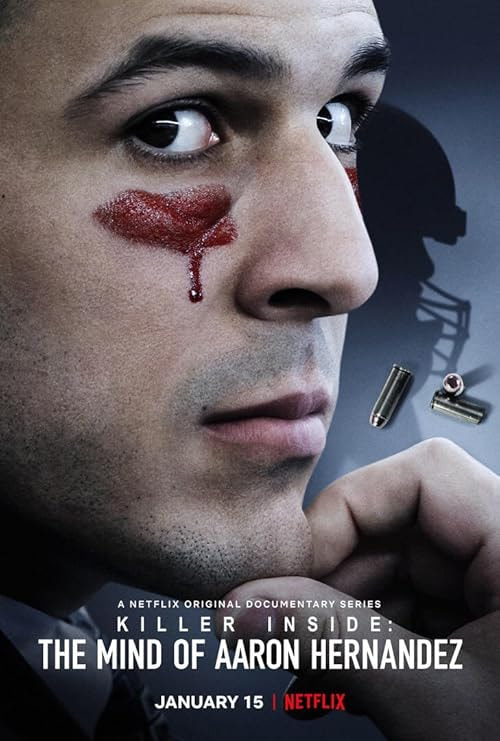 Killer Inside: The Mind of Aaron Hernandez movie poster