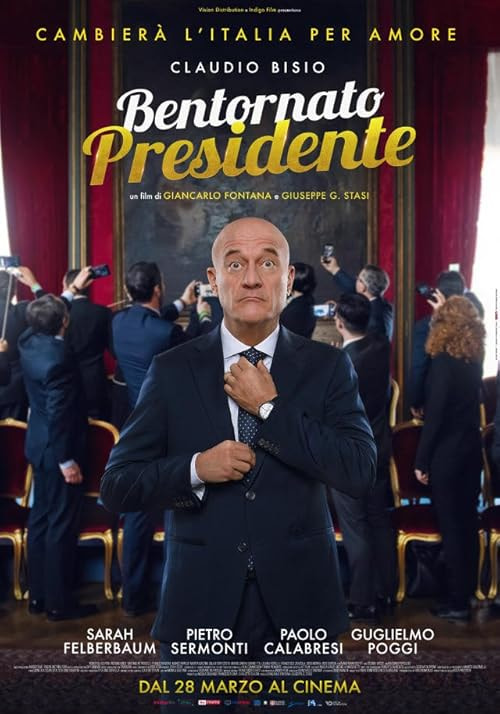 Bentornato presidente movie poster