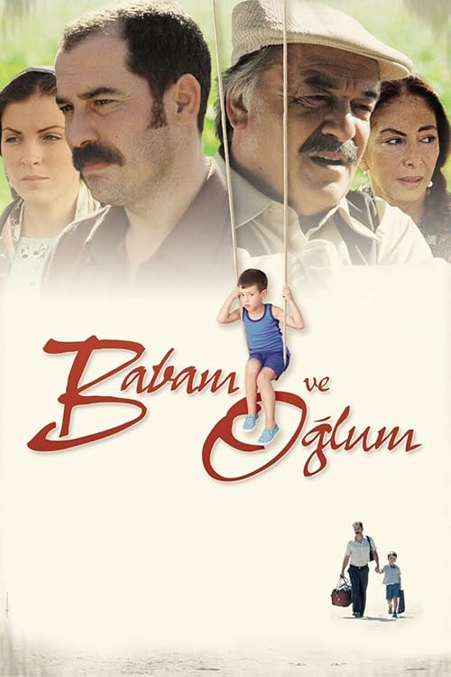 My Father and My Son movie poster