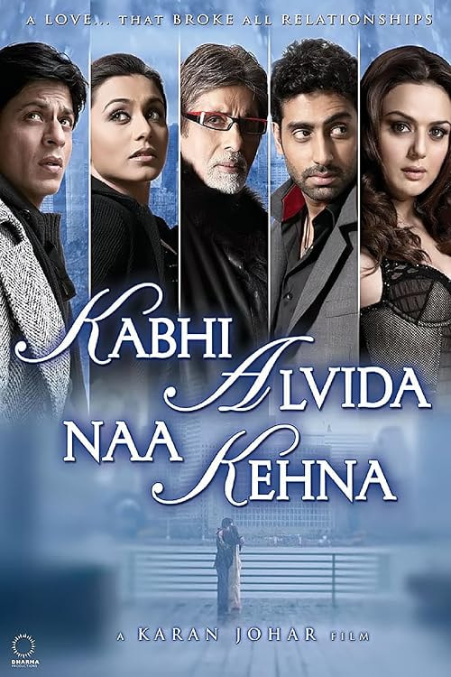 Kabhi Alvida Naa Kehna movie poster