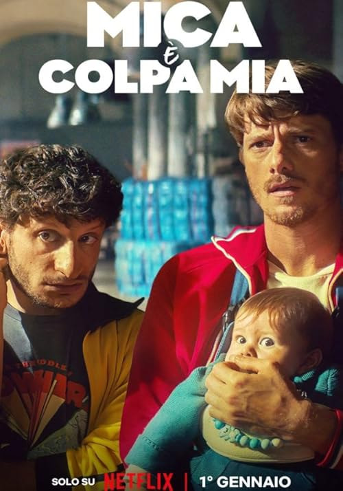 Mica è Colpa Mia movie poster