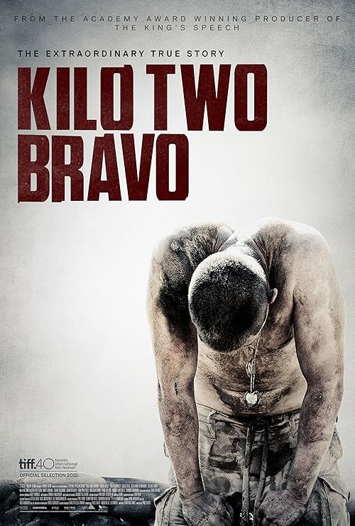 Kilo Two Bravo movie poster
