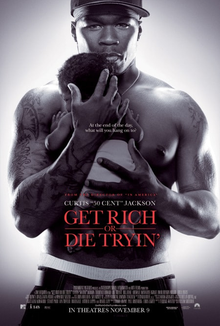 Get Rich or Die Tryin' movie poster