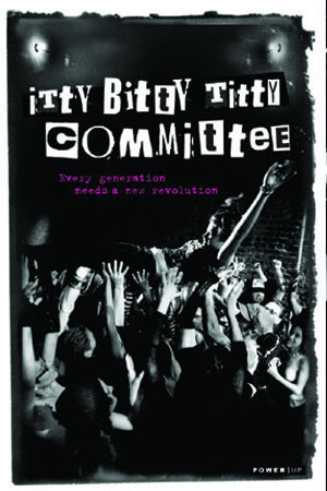 Itty Bitty Titty Committee movie poster