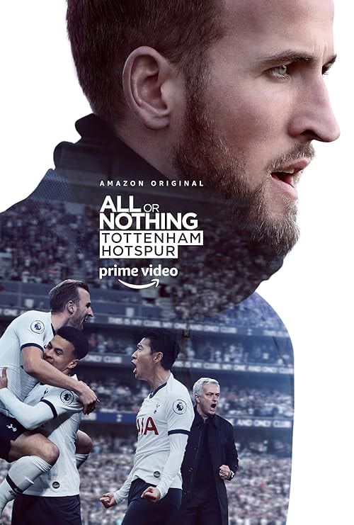 All or Nothing: Tottenham Hotspur movie poster
