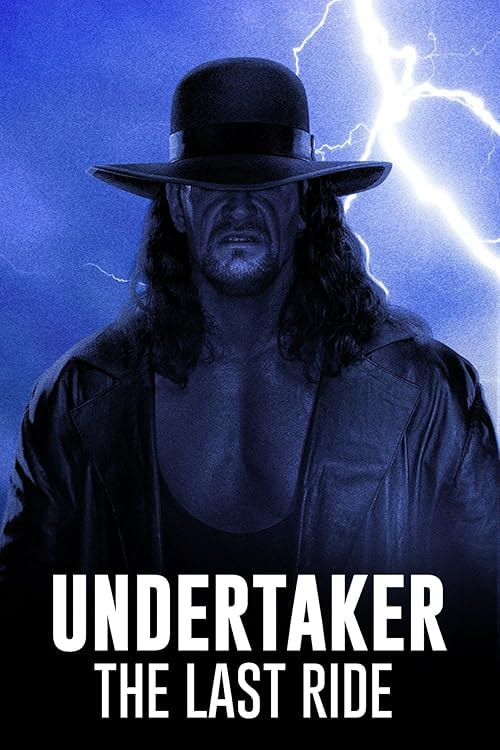 Undertaker: The Last Ride movie poster