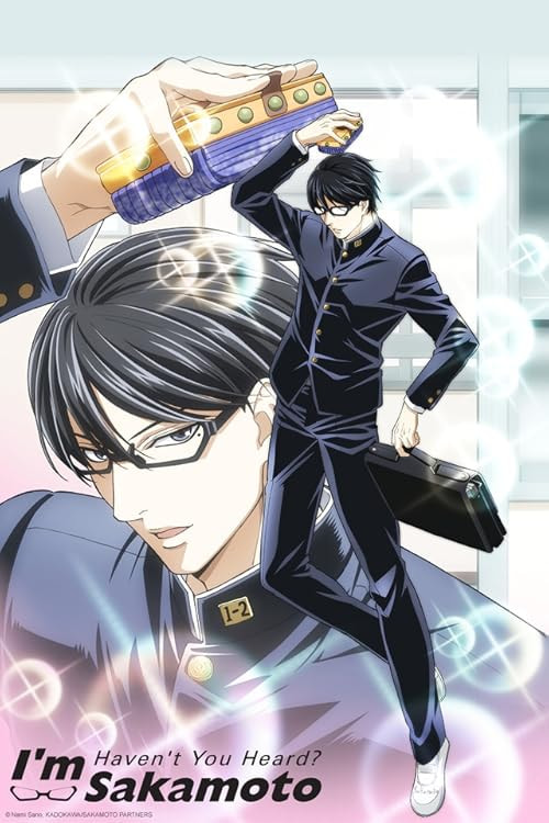 Haven't You Heard? I'm Sakamoto movie poster