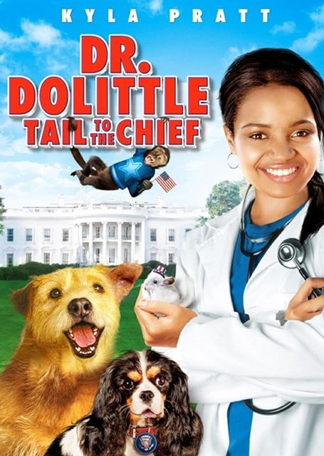 Dr. Dolittle: Tail to the Chief movie poster