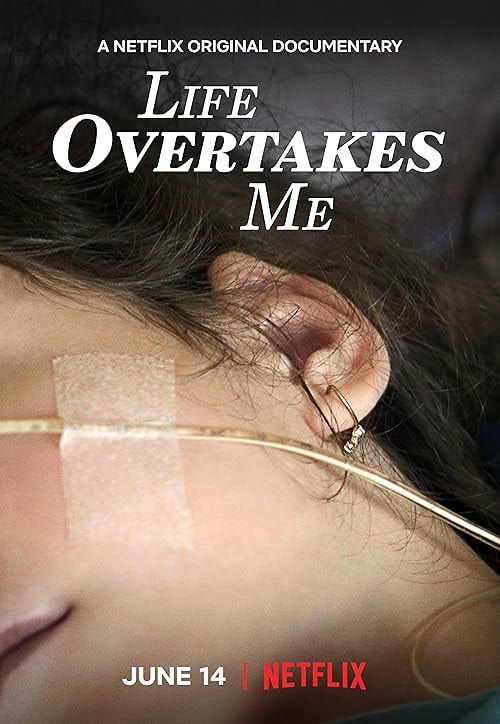 Life Overtakes Me movie poster