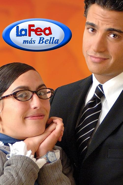 La fea más bella movie poster