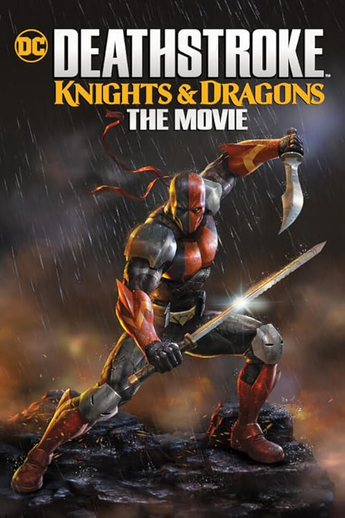 Deathstroke: Knights & Dragons - The Movie movie poster