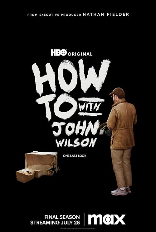 How to with John Wilson movie poster