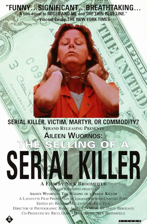 Aileen Wuornos: Selling of a Serial Killer movie poster