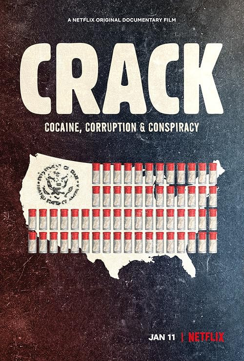 Crack: Cocaine, Corruption & Conspiracy movie poster