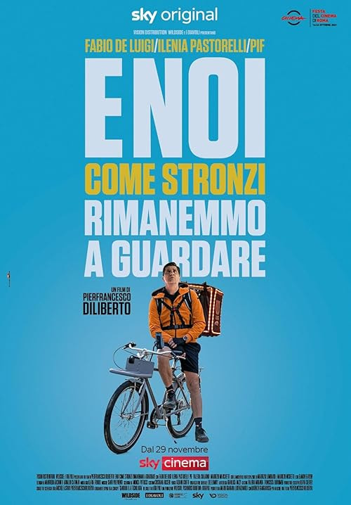 E noi come stronzi rimanemmo a guardare movie poster