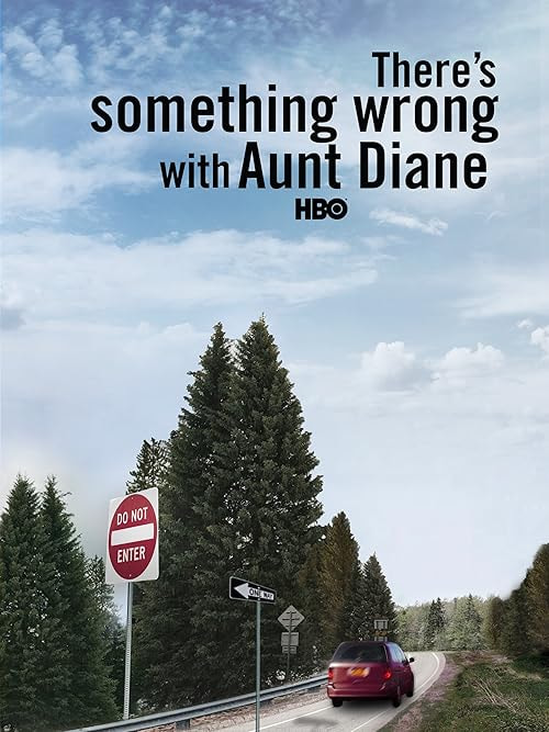 There's Something Wrong with Aunt Diane movie poster