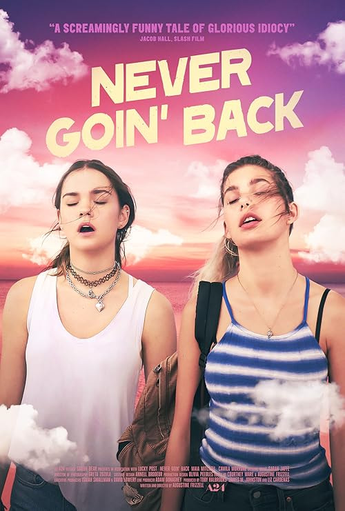 Never Goin' Back movie poster