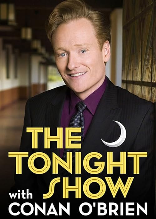 The Tonight Show with Conan O'Brien movie poster
