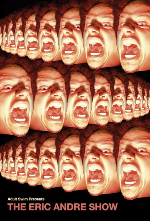 The Eric Andre Show movie poster