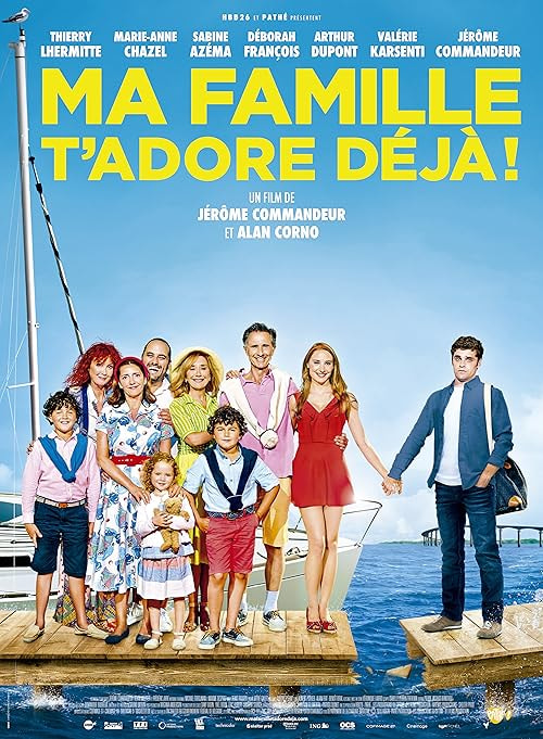 Ma famille t'adore déjà movie poster