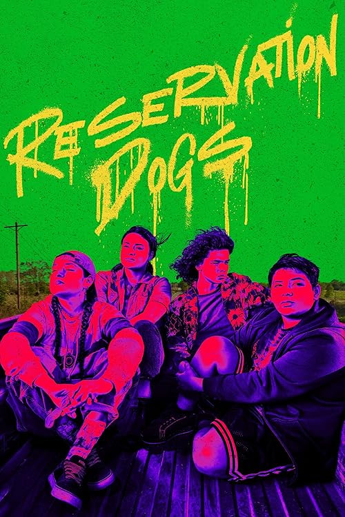 Reservation Dogs movie poster