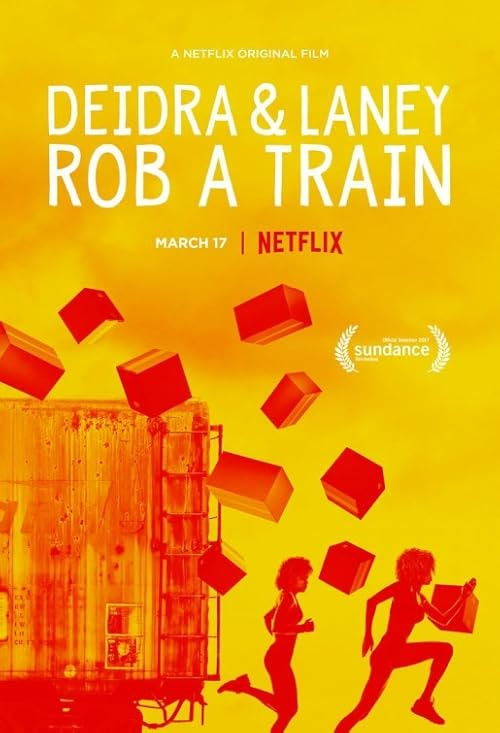 Deidra & Laney Rob a Train movie poster