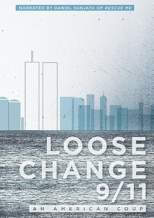 Loose Change 9/11: An American Coup movie poster