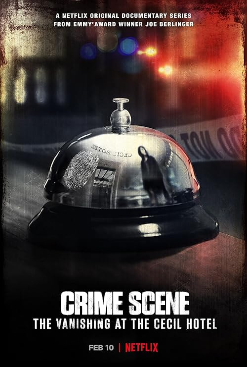 Crime Scene: The Vanishing at the Cecil Hotel movie poster