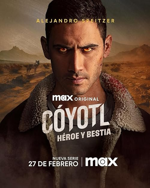 Coyotl, Hero and Beast movie poster