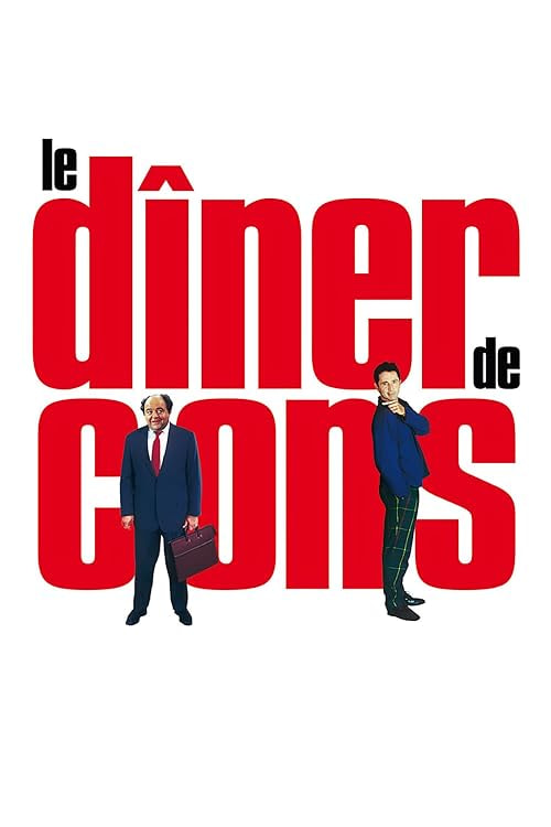 Le Dîner de Cons movie poster