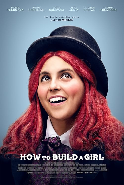 How to Build a Girl movie poster